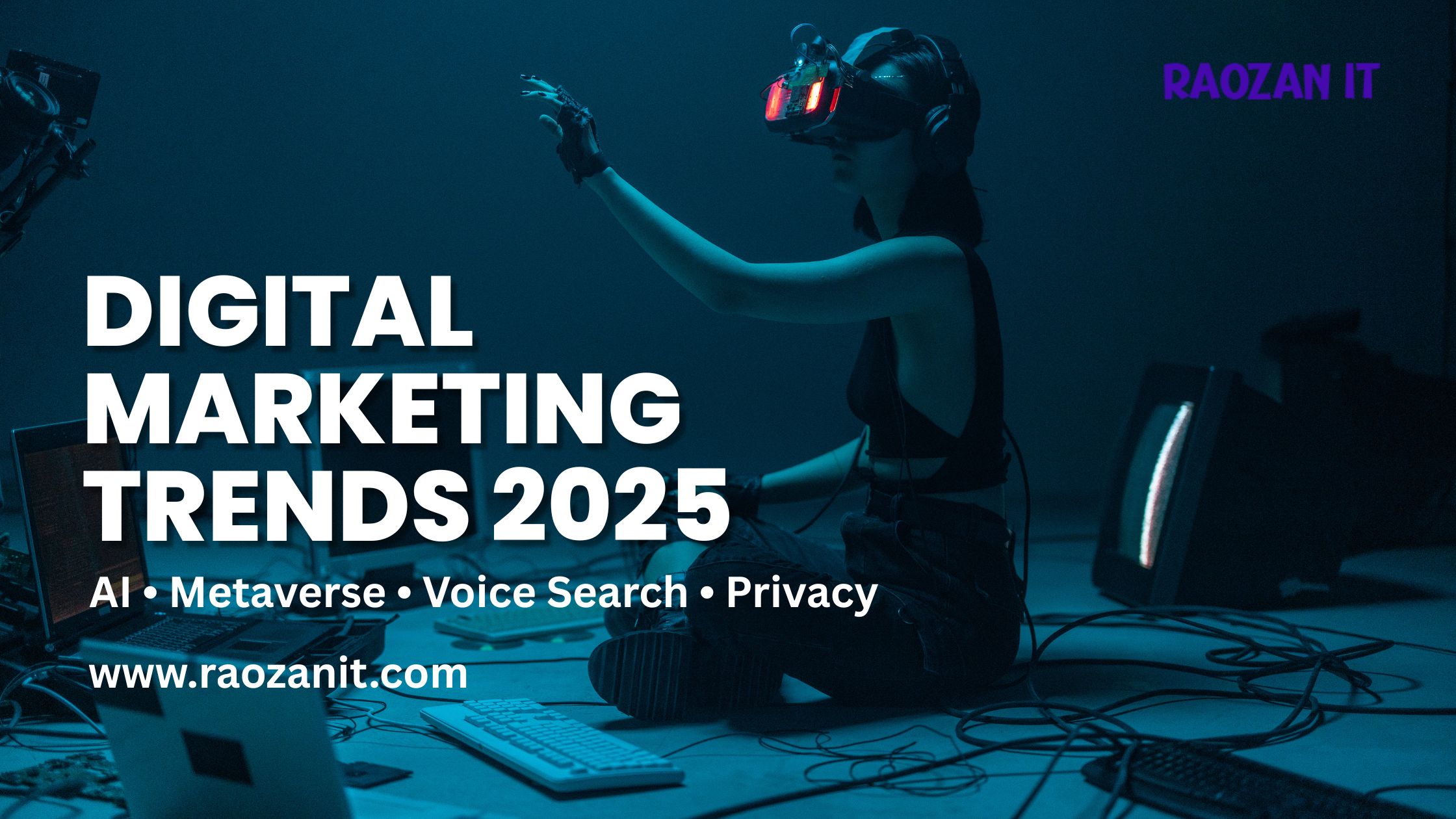 Digital Marketing Trends 2025