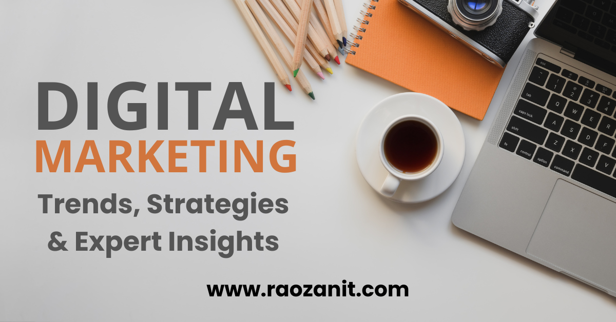 Digital Marketing in 2025